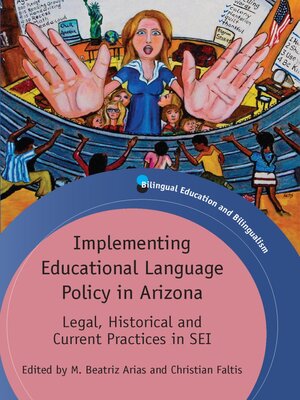 cover image of Implementing Educational Language Policy in Arizona